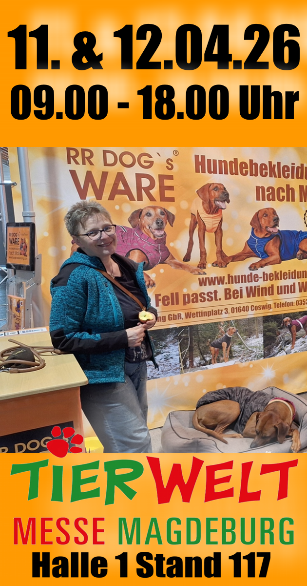 RR DOG`s WARE bei Tierwelt Magdeburg 11. und 12.04.2026